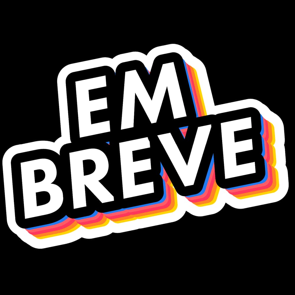 Em Breve